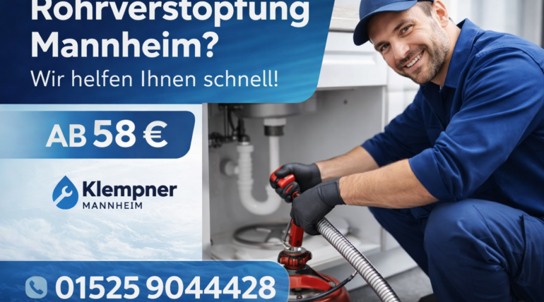 Rohrverstopfung Mannheim – Klempner Service ab 58€ mit schneller Hilfe und Notdienst