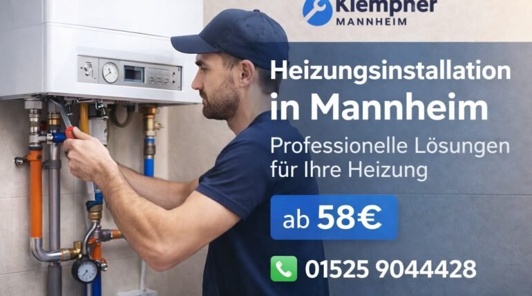Heizungsinstallation Mannheim – professioneller Klempner repariert Heizsystem ab 58€ mit Notdienst Kontakt