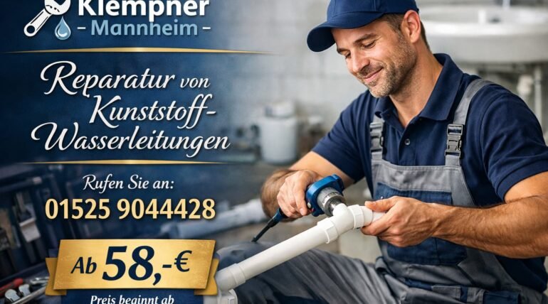Klempner Mannheim repariert Kunststoff-Wasserleitung – professioneller Sanitärservice ab 58€ mit schneller Hilfe vor Ort