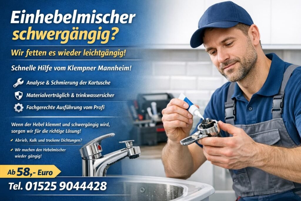 einhebelmischer schwergängig fetten