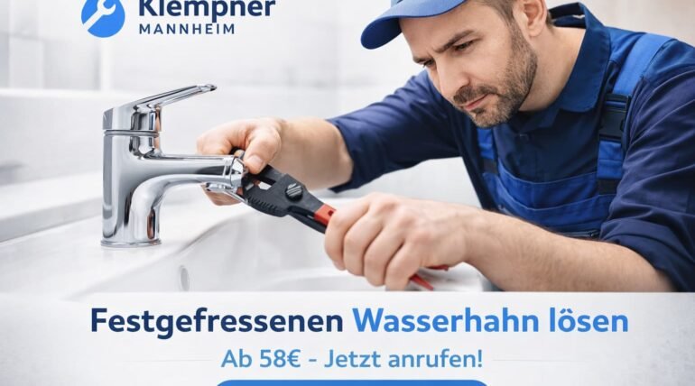 Klempner Mannheim repariert festsitzenden Wasserhahn schnell und professionell ab 58€ – Notdienst verfügbar