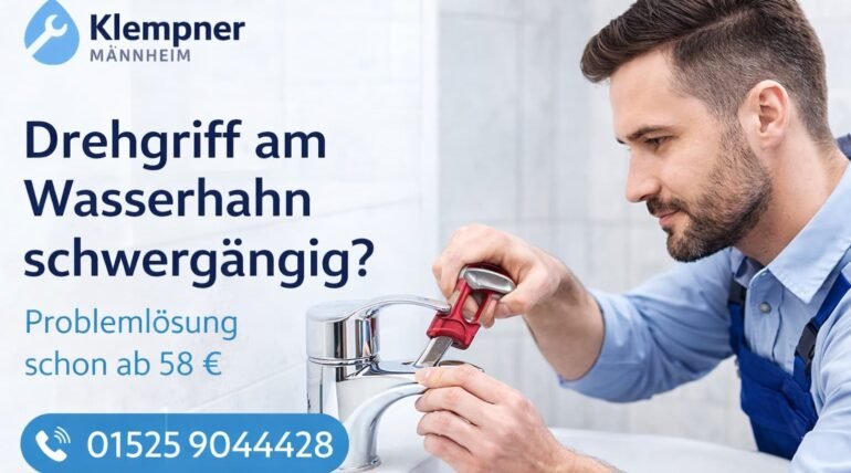 Klempner Mannheim repariert schwergängigen Wasserhahn-Drehgriff ab 58 €