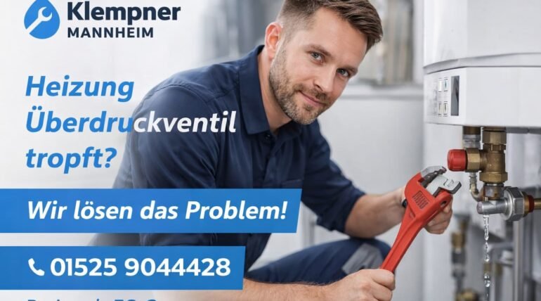 Klempner Mannheim repariert tropfendes Heizung Überdruckventil – schneller Service ab 58€